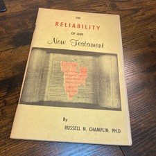 Reliability of New Testament Russell Champlin Apologetics Greek Manuscripts picture