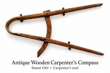 1783 Dated Wooden Carpenter’s Compass Antique Primitive Woodworking Tool picture