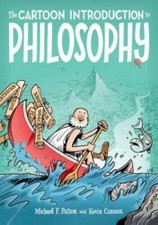 The Cartoon Introduction to Philosophy - Paperback By Patton, Michael F. - GOOD picture