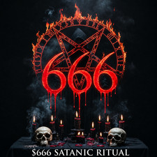 EXTREMELY POWERFUL $666 SATANIC RITUAL - Custom Wealth, Revenge, Lust or Success picture