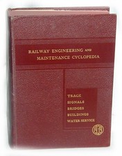1939 RAILWAY ENGINEERING & MAINTENENCE CYCLOPEDIA RE&M HC 4th edition picture