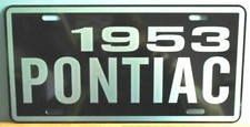 1953 PONTIAC Metal License Plate Fits Chieftain Star Chief Bonneville Classic picture