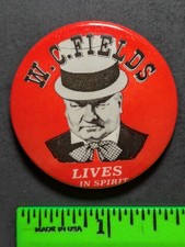 Vintage 1971 W.C. Fields Lives in Spirit Actor Pinback Pin picture