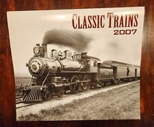 Classic Trains 2007 Calendar - published by Barnes & Noble - used picture