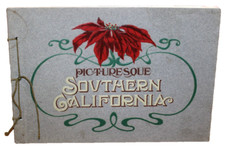Picturesque SOUTHERN CALIFORNIA Photo Book Copyright 1903 - 30 photos + Juan pic picture