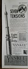 1919 Yankee Tools 8 sizes of drills 7 tensions vintage original ad picture
