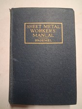 1935 Sheet Metal Workers Manual L. BROEMEL Welding Depression Era picture