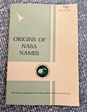 RARE 1976 Origins Of NASA Names SP-4402 Named Copy picture