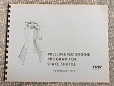 RARE 1972 TRW Systems Group Pressure Fed Engine Program for Space Shuttle NASA picture