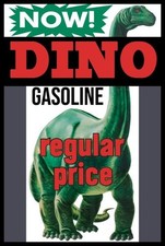 Sinclair DINO Gasoline at Regular Price NEW Sign 24x36