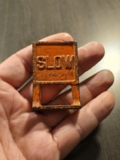 Vintage Cast Metal Toy Sign SLOW For Railroad / Car Play Sets picture