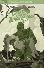 Universal Monsters: Creature from the Black Lagoon Lives Black & White Special picture