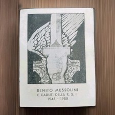 Wrestling Benito Mussolini and fallen of the R.S.I. 1945 - 1980 Cm. 11x8.5 picture