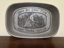 Vtg Wilton Armetale Pewter Bread Tray Give Us This Day Our Daily Bread USA 9.25