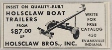 1954 Print Ad Holsclaw Bros. Boat Trailers Quality Built Evansville,Indiana picture
