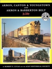 AKRON, CANTON & YOUNGSTOWN and AKRON & BARBERTON BELT in Color (BRAND NEW BOOK) picture