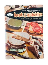 Good Housekeeping’s Breads And Sandwiches 1957 Cookbook Recipe picture