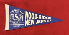 Vintage Wood-Ridge New Jersey 17 Inch Travel Pennant 1994 Centennial picture
