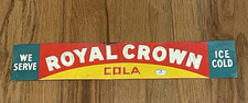 Vintage We Serve Royal Crown Cola Metal Sign 20 x 3.5 picture