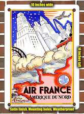 METAL SIGN - 1945 French Airline North America - 10x14 Inches picture