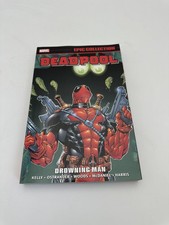 DEADPOOL EPIC COLLECTION: DROWNING MAN TPB picture