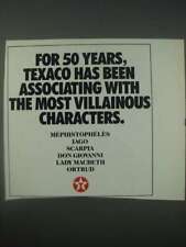 1989 Texaco Oil Ad - For 50 years Texaco has been associating picture