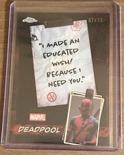 Topps Marvel Deadpool “I Made An Educated Wish Because I Need You.” WM-08 /10 picture