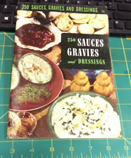 250 Sauces, Gravies & Dressings Recipes Culinary Arts Institute Cookbook 1950 picture