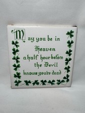 Cathay Tile Irish Blessing May You Be In Heaven A Half Hour Before The Devil picture