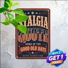 Vintage Good Old Days Slogan Metal Sign Nostalgic Diner Garage Tin Plaque picture