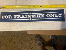Vintage “For Trainmen Only” Railroad Metal Plaque - Blue & White Railroad Sign picture