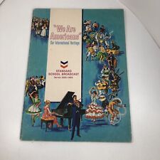 VTG  Chevron Standard School Broadcast We Are Americans OUR NATION'S HERITAGE picture