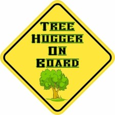 5in x 5in Tree Hugger On Board Sticker Car Truck Vehicle Bumper Decal picture