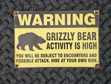 VINTAGE 1960'S WARNING GRIZZLY BEAR PORCELAIN SIGN. picture