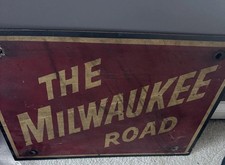 ORIGINAL Train Sign Milwaukee Road 23” X 16.75”  Railroad Sign Vintage Metal picture