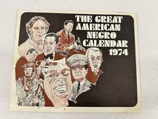 1974 Great American Negro Calendar Black History Langston Hughes MLK Walker picture