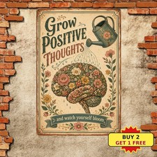 Grow Positive Thoughts Flower Graphic Inspirational Metal Sign 8x12 picture