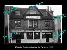 OLD LARGE HISTORIC PHOTO HARLESDON LONDON ENGLAND THE ELM TREE TAVERN c1930 picture