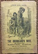 T.S Arthur 1800s  Short Story British Repurposed Periodical THE DRUNKARDS WIFE picture