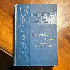 Campaigns of the Civil War Statistical Record US Armies Original Militaria Book picture