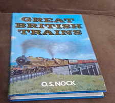 Great British Trains by O.S. Nock Pelham Books Hardcover Book 1980 picture