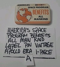 Americas Space Program Benefits All Mankind Lapel Pin Vintage 1960s Apollo Era A picture
