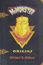 MR. MONSTER - ORIGINS 1996 GRAPHIC NOVEL By MICHAEL T. GILBERT picture