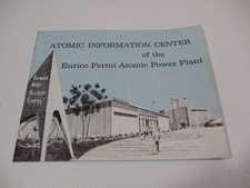 Vintage 1961 Booklet Atomic Information Center Fermi Nuclear Energy Power Plant picture