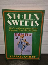 STOLEN SWEETS Cover Girls by Francis Smilby 1981 1st Ed. PLAYBOY Press READ picture