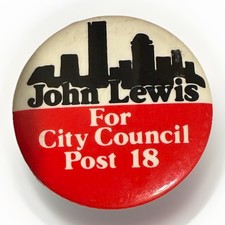 RARE VINTAGE 1981 JOHN LEWIS FOR ATLANTA CITY COUNCIL PINBACK BUTTON CAMPAIGN picture