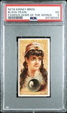1889 N218 Kinney Bros. Famous Gems Of The World BLACK PEARL PSA 3 VG picture