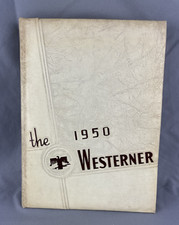 West High School 1950 Yearbook Phoenix, Arizona Westerner 1st Graduating Class picture