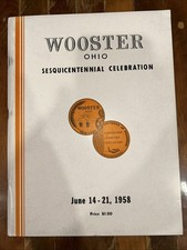 Vintage 1958 Wooster Ohio Sesquicentennial Celebration Program Wayne County picture