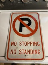 Authentic Retired Vintage No Parking Standing Stopping 12x18 Street Road Sign picture